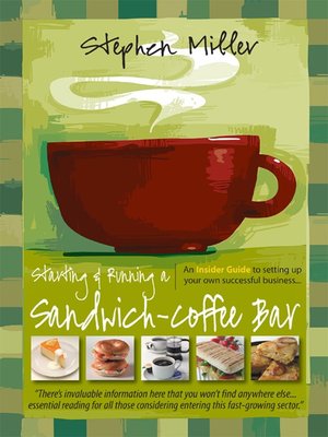 cover image of Starting and Running a Sandwich-Coffee Bar